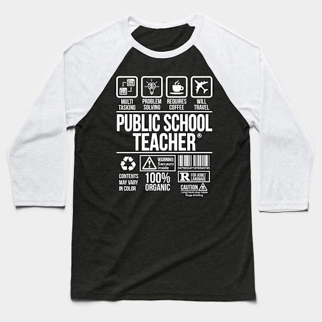 Public School teacher T-shirt | Job Profession | #DW T-Shirt Baseball T-Shirt by DynamiteWear